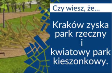 Nowe parki w Krakowie