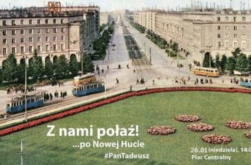 Z nami połaź! Pan Tadeusz oprowadza po Nowej Hucie