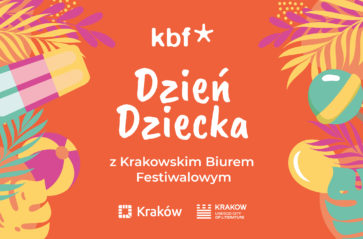 Dzień Dziecka z Krakowskim Biurem Festiwalowym