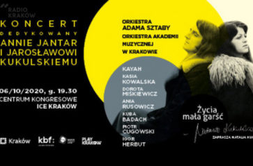 Koncert pamięci Anny Jantar i Jarosława Kukulskiego na PLAY Kraków