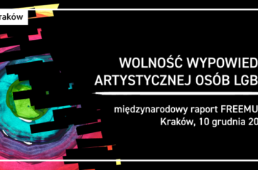 Stan wolności artystycznej osób LGBTI – wnioski z międzynarodowego raportu