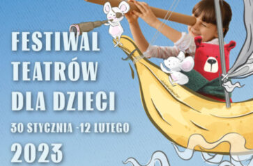 Festiwal Teatrów dla Dzieci 2023