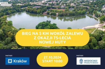 Na 75-lecie Nowej Huty pobiegli wokół Zalewu Nowohuckiego