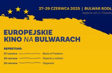 Trwa Europejskie Kino na Bulwarach
