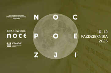 15. Noc Poezji. Czas powstaje w zegarach, ale mierzyć go można dowolnie!